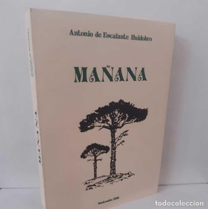 B&uuml;cher: MA&Ntilde;ANA - ESCALANTE HUIDOBRO, ANTONIO DE