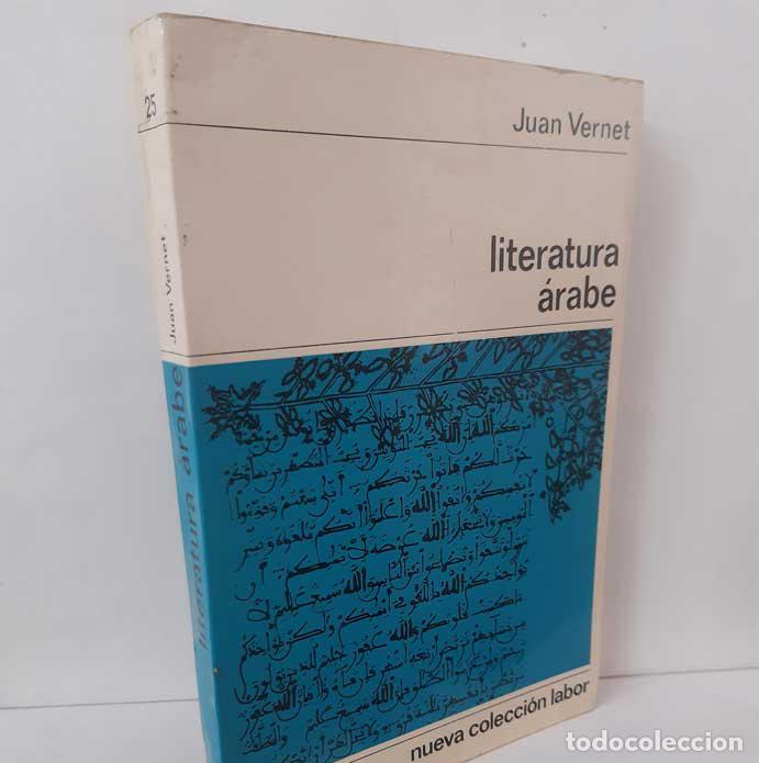 Libros: LITERATURA &Aacute;RABE - VERNET, JUAN - Foto 1