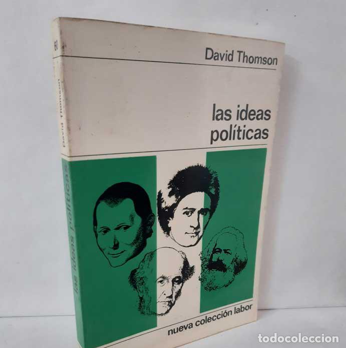 Libros: LAS IDEAS POL&Iacute;TICAS - THOMSON, DAVID - Foto 1