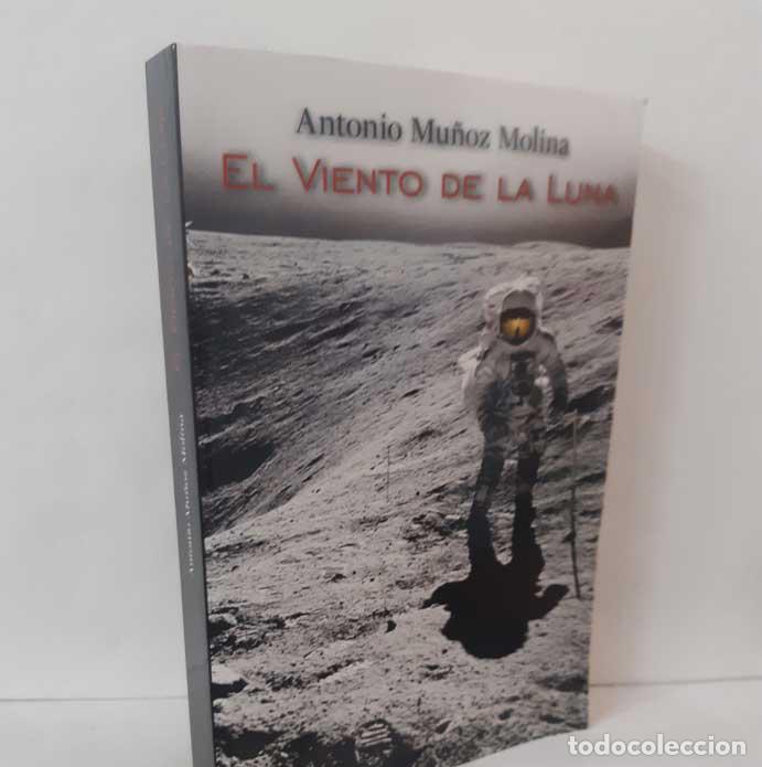 B&uuml;cher: EL VIENTO DE LA LUNA - MU&Ntilde;OZ MOLINA, ANTONIO