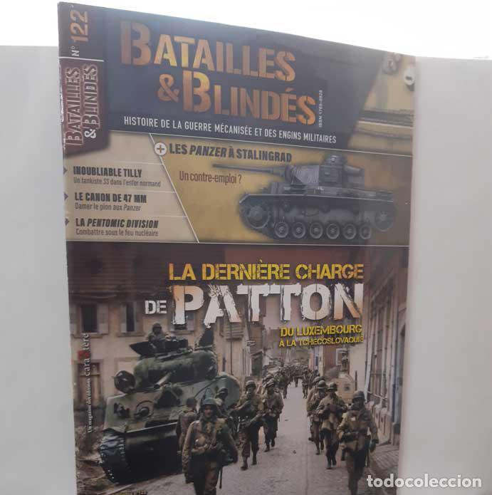 Livres: BATAILLES & BLIND&Eacute;S N&ordm; 122 LA DERNI&Egrave;RE CHARGE DE PATTON. OCTOBRE-NOVEMBRE 2024 - KADARI, YANNIS (DIR