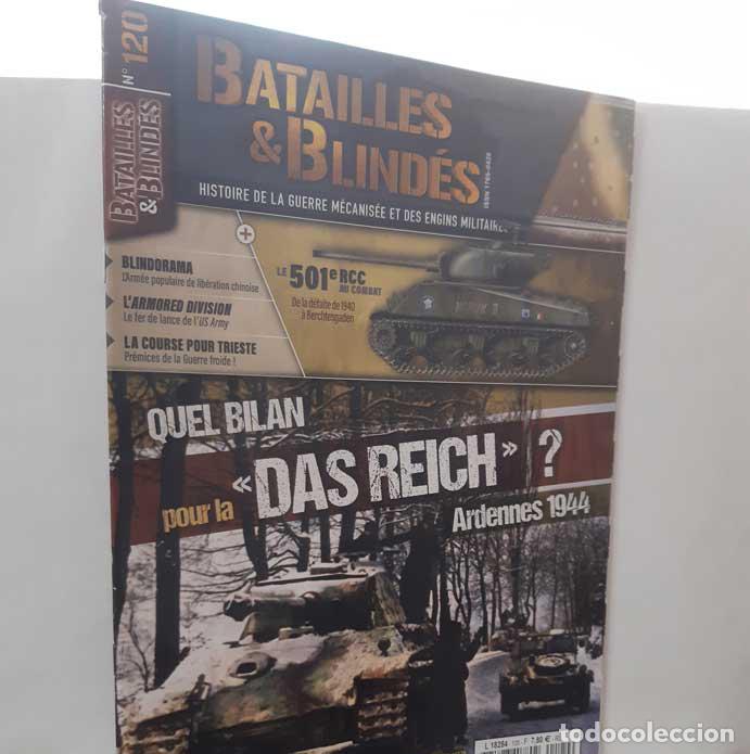 Livres: BATAILLES & BLIND&Eacute;S N&ordm; 120 QUEL BILAN POUR LA DAS REICH? JUIN-JUILLET 2024 - KADARI, YANNIS (DIR.)