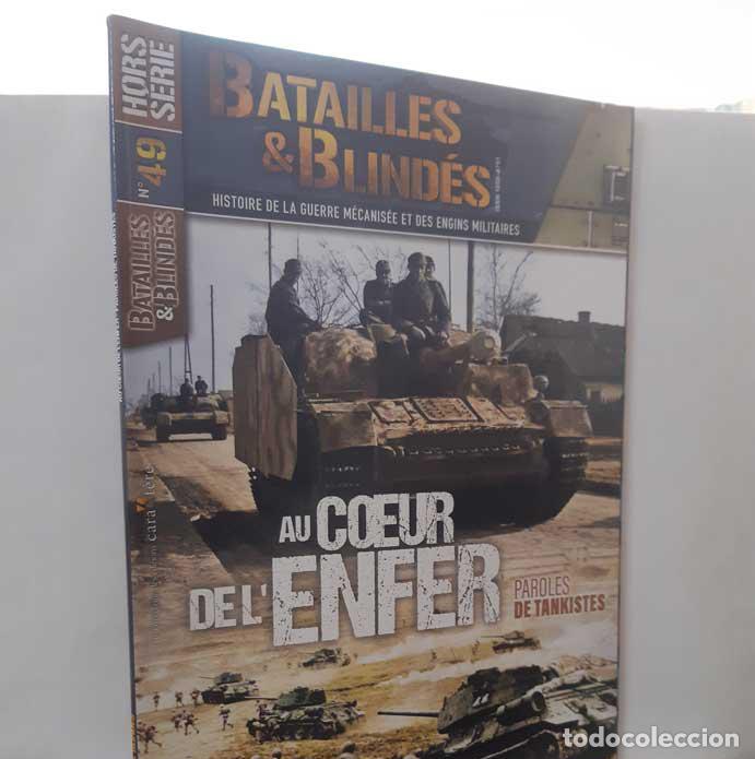 Livres: BATAILLES & BLIND&Eacute;S HORS S&Eacute;RIE N&ordm; 49 AU COEUR DE L'ENFER. JUILLET-AO&Ucirc;T 2022 - KADARI, YANNIS (DIR.)