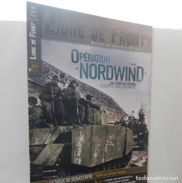 B&uuml;cher: LIGNE DE FRONT N&ordm; 55 OP&Eacute;RATION NORDWIND, UN VENT DU NORD SOUFFLE SUR L'ALSACE. MAI-JUIN 2015 - KADAR