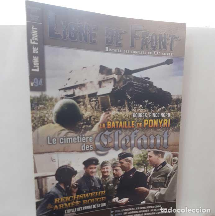 Livros em segunda m&atilde;o: LIGNE DE FRONT N&ordm; 94 LA BATAILLE DE PONYRI, LE CIMETI&Egrave;RE DES ELEFANT. D&Eacute;CEMBRE 2021 - JANVIER 2022 -