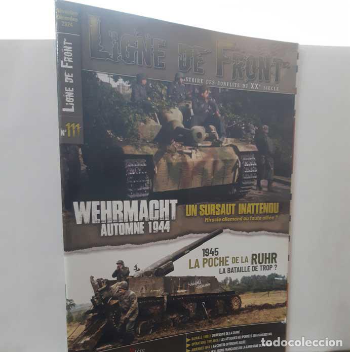 books: LIGNE DE FRONT N&ordm; 111 WEHRMACHT, AUTOMNE 1944. NOV-D&Eacute;C 2024 - KADARI, YANNIS (DIR.)