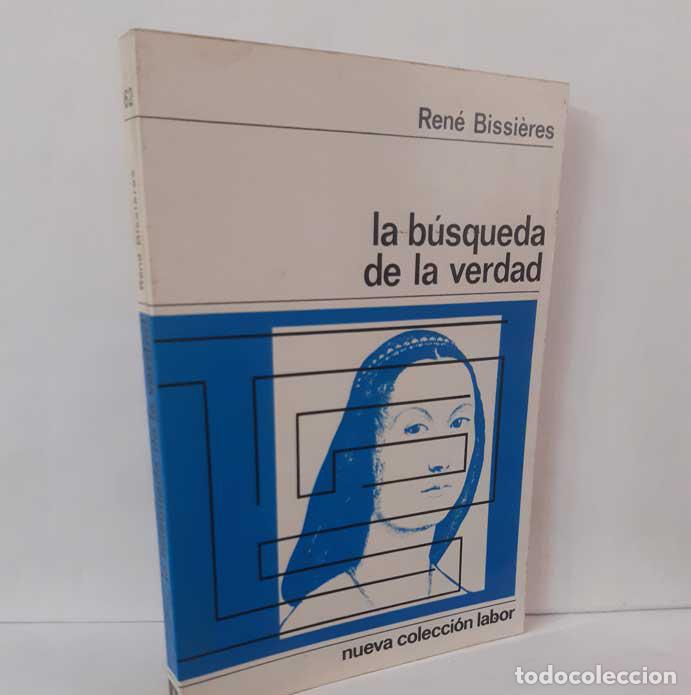 books: LA B&Uacute;SQUEDA DE LA VERDAD - BISSI&Egrave;RES, REN&Eacute;