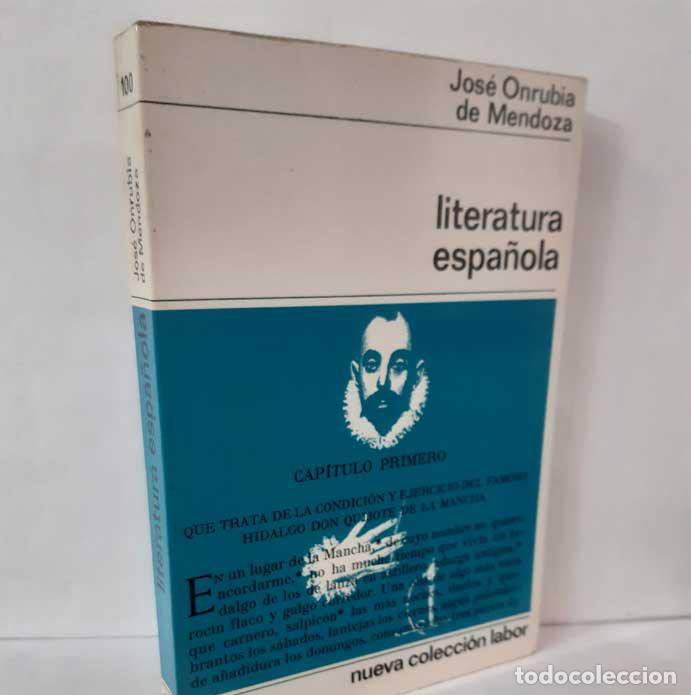 books: LITERATURA ESPA&Ntilde;OLA - ONRUBIA DE MENDOZA, JOS&Eacute;