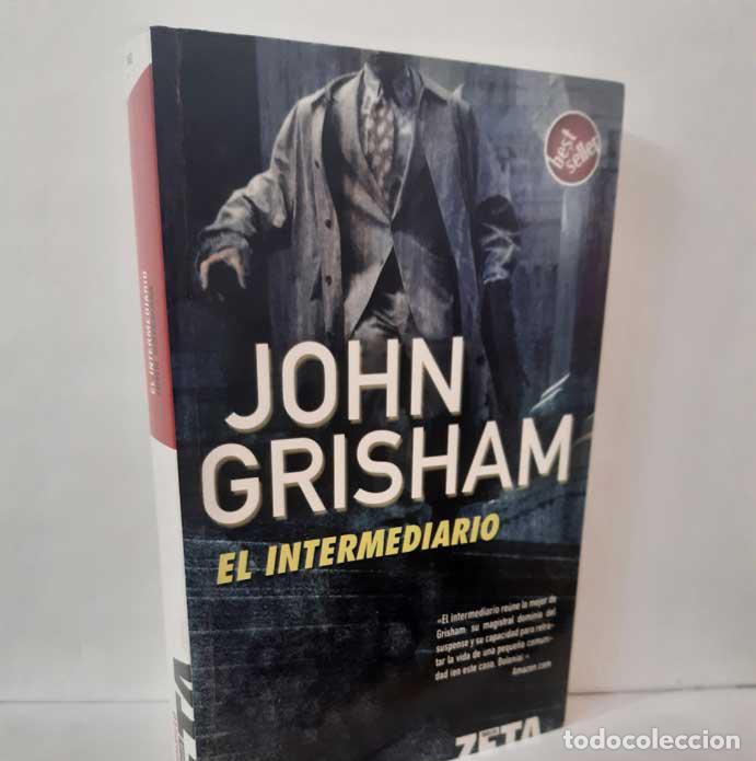 Libros: EL INTERMEDIARIO - GRISHAM, JOHN - Foto 1