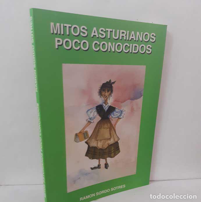 Libri di seconda mano: MITOS ASTURIANOS POCO CONOCIDOS - SORDO SOTRES, RAM&Oacute;N