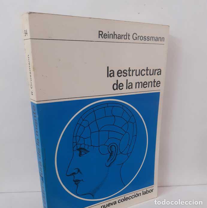 Libros: LA ESTRUCTURA DE LA MENTE - GROSSMANN, REINHARDT - Foto 1
