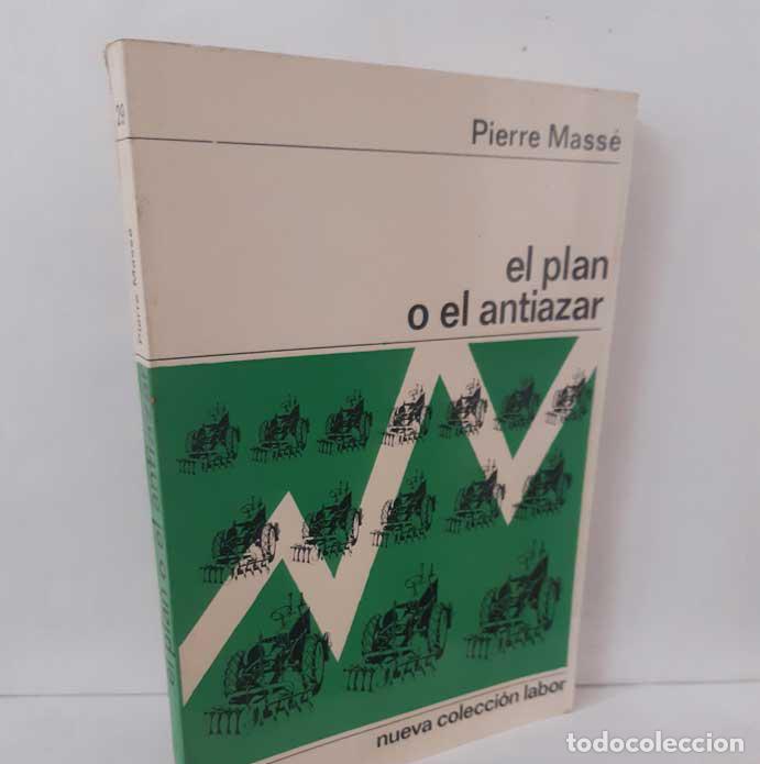 Libri di seconda mano: EL PLAN O EL ANTIAZAR - MASS&Eacute;, PIERRE