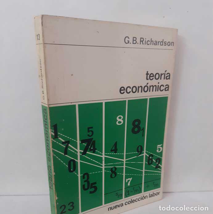 Libros: TEOR&Iacute;A ECON&Oacute;MICA - RICHARDSON, G. B. - Foto 1
