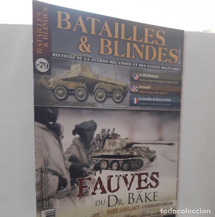 Libri di seconda mano: BATAILLES & BLIND&Eacute;S N&ordm; 79 LES FAUVES DU DR. B&Auml;KE. JUIN-JUILLET 2017 - KADARI, YANNIS (DIR.)