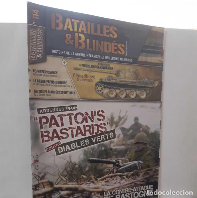 Libri di seconda mano: BATAILLES & BLIND&Eacute;S N&ordm; 114 PATTON'S BASTARDS CONTRE DIABLES VERTS. JUIN-JUILLET 2023 - KADARI, YANNI