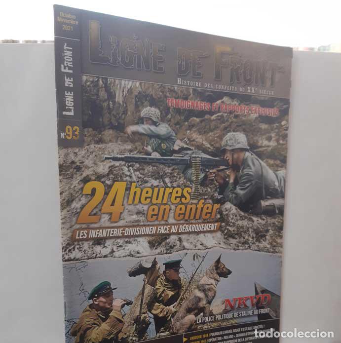 books: LIGNE DE FRONT N&ordm; 93. 24 HEURES EN ENFER. OCTOBRE-NOVEMBRE 2021 - KADARI, YANNIS (DIR.)