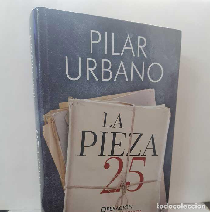 Libros: LA PIEZA 25. OPERACI&Oacute;N SALVAR A LA INFANTA - URBANO, PILAR