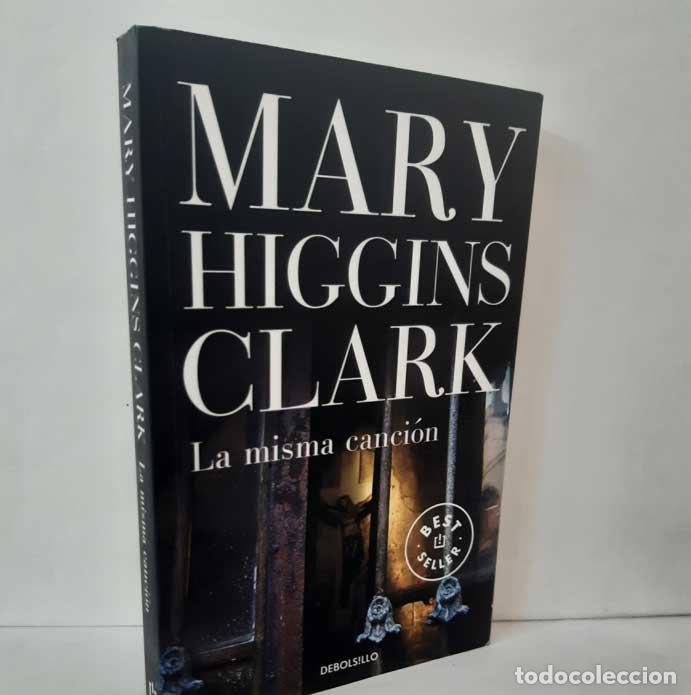 Libros: LA MISMA CANCI&Oacute;N - HIGGINS CLARK, MARY - Foto 1