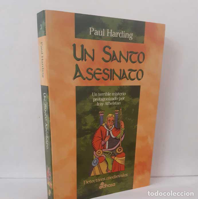 Libros: UN SANTO ASESINATO - HARDING, PAUL (PAUL C. DOHERTY)