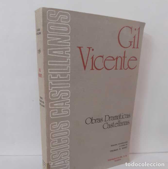 Libros: OBRAS DRAM&Aacute;TICAS CASTELLANAS - VICENTE, GIL