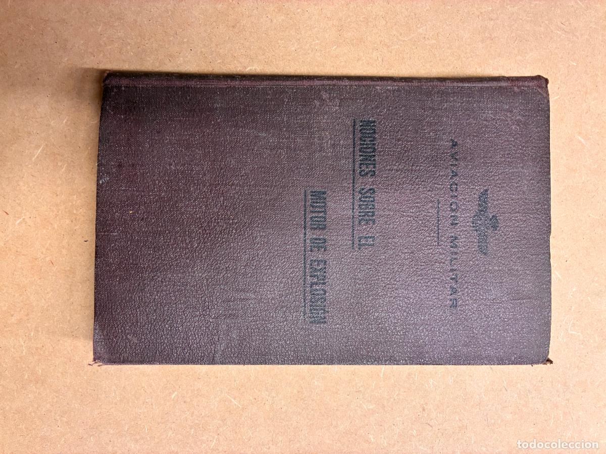 books: AVIACI&Oacute;N MILITAR. NOCIONES SOBRE EL MOTOR DE EXPLOSI&Oacute;N.