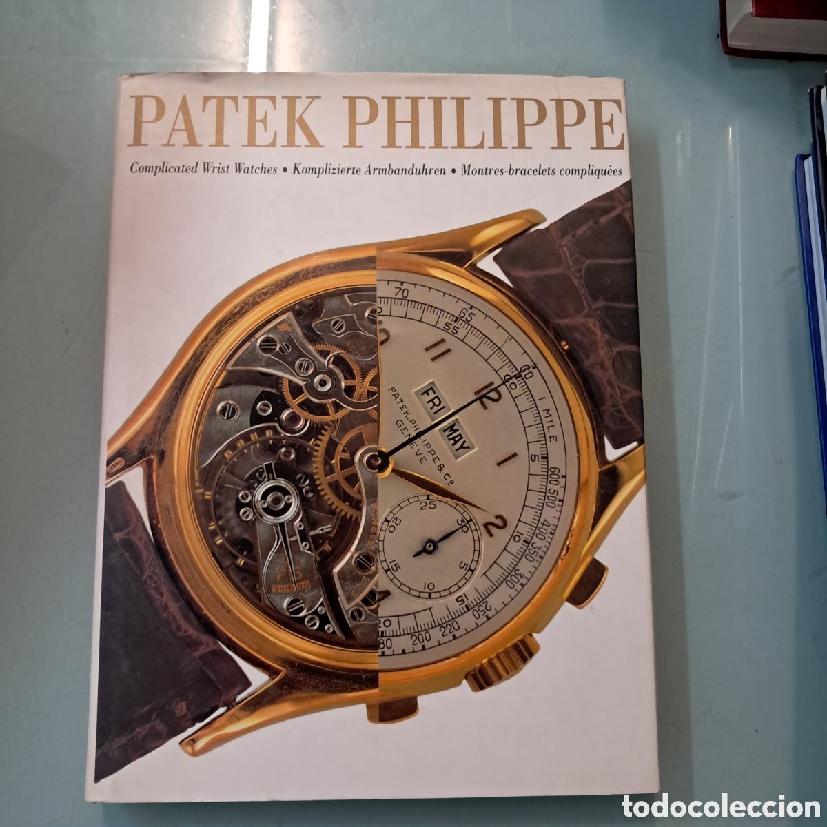 Libros: Patek Philippe, Complicated wrist watches,Konemann
