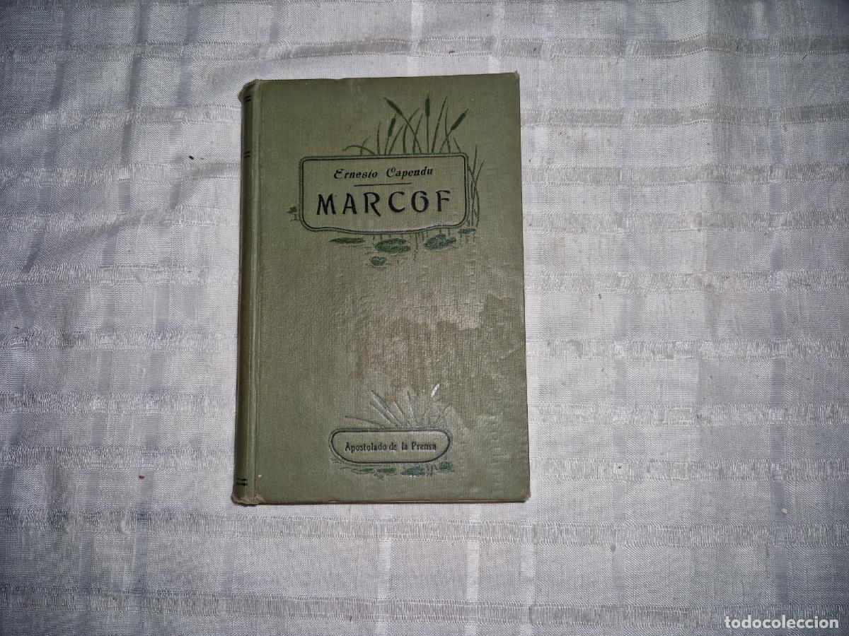 Libros: ERNESIO CAPENDU. MARCOF. APOSTOLADO DE LA PRENSA.