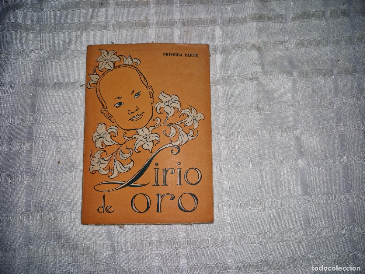 Libros: LIRIO DE ORO. PRIMERA PARTE.