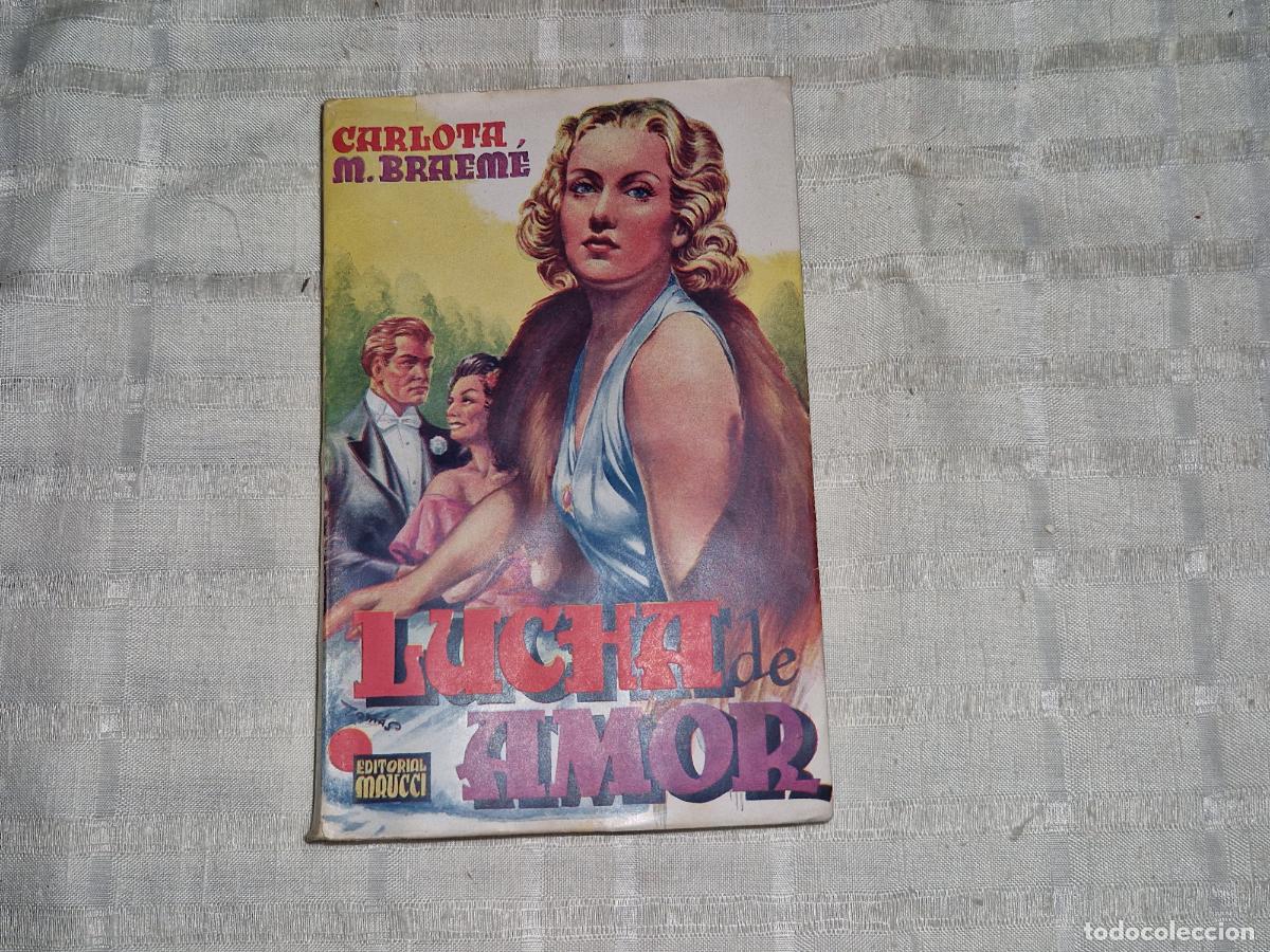 Libros: CARLOTA M. BRAEME. LUCHA DE AMOR.