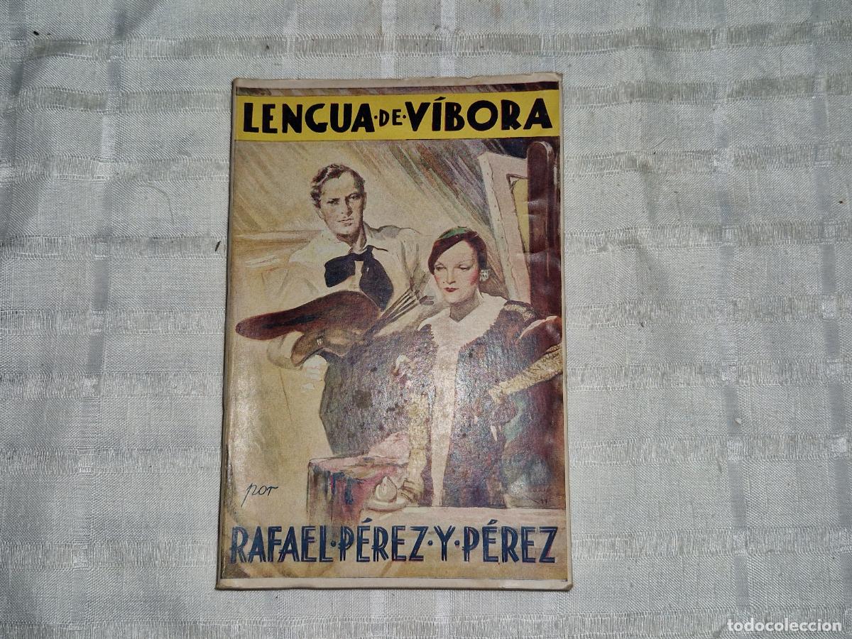 Libros: LENGUA DE VIBORA. RAFAEL PEREZ Y PEREZ. - Foto 1