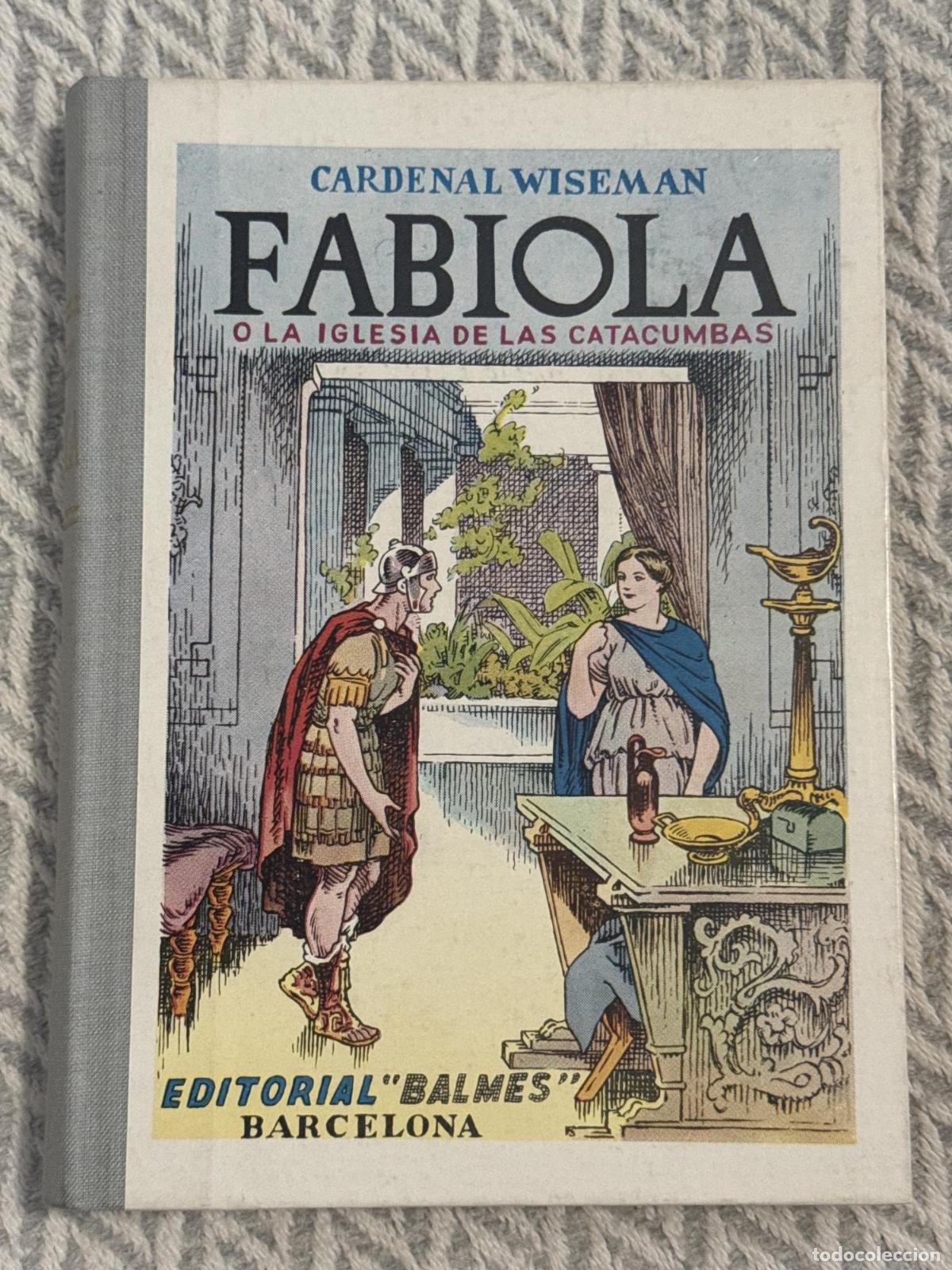 Libros: Fabiola o la iglesia de la catacumbas - Nicholas Patrick Wiseman - Foto 2