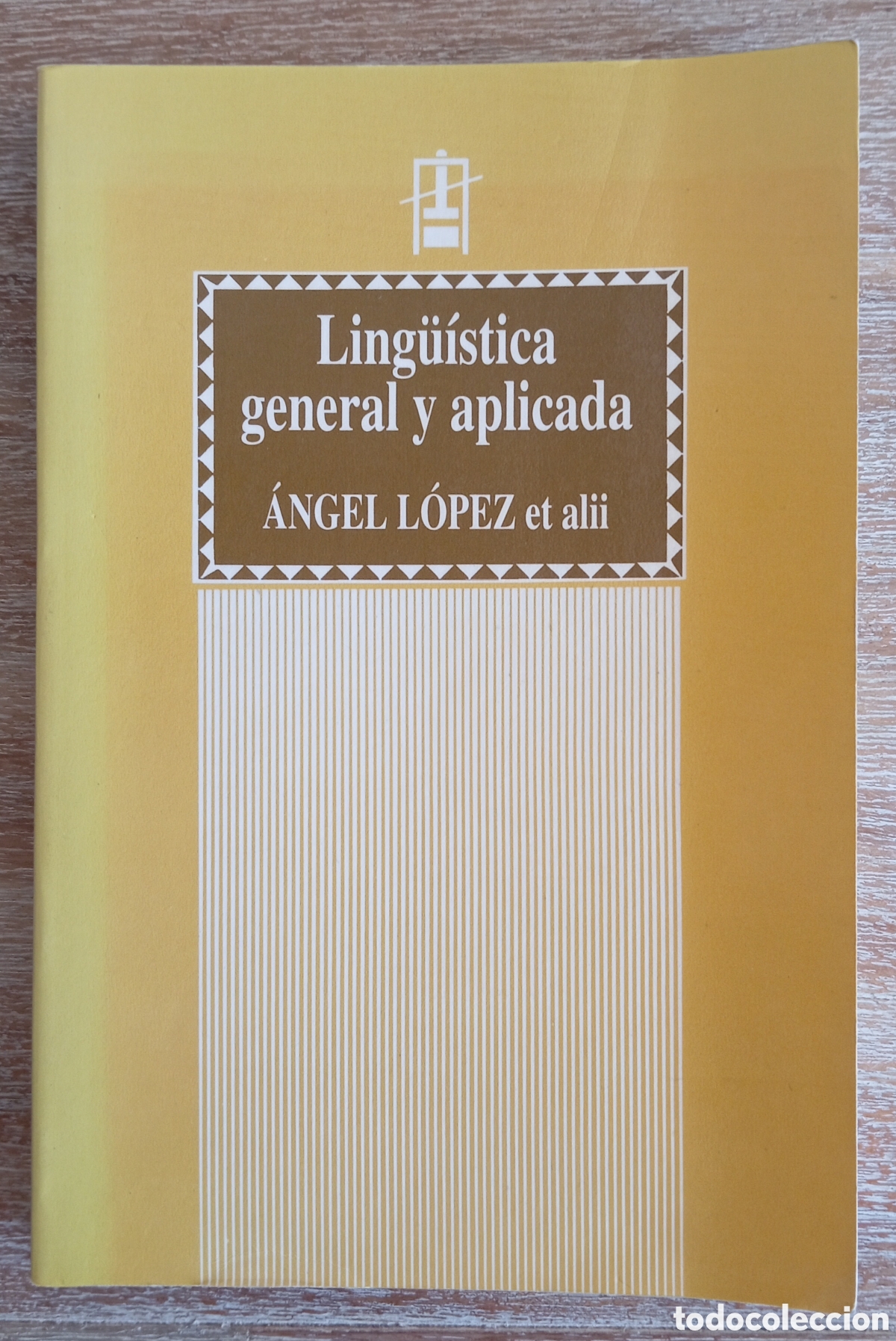 Libros: LINGUISTICA GENERAL Y APLICADA - ANGEL LOPEZ - Foto 1