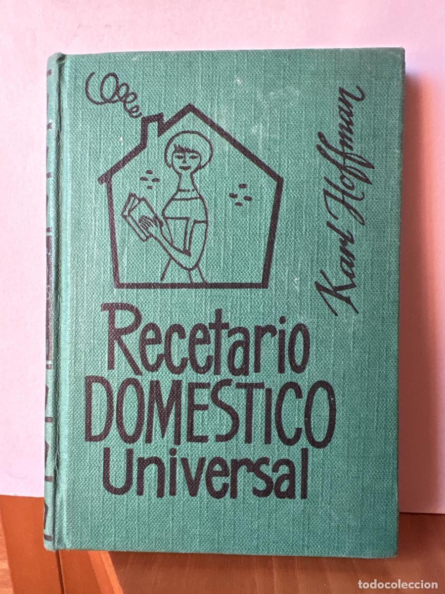 Libros: RECETARIO DOMESTICO UNIVERSAL - KARL HOFFMANN TDK606 - Foto 1