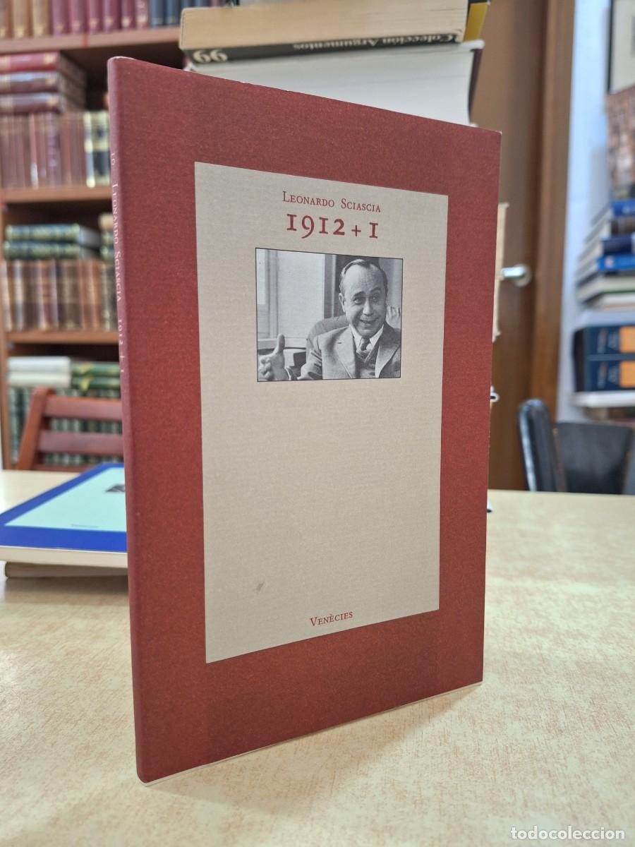 Libros: 1912 + I - SCIASCIA, LEONARDO.