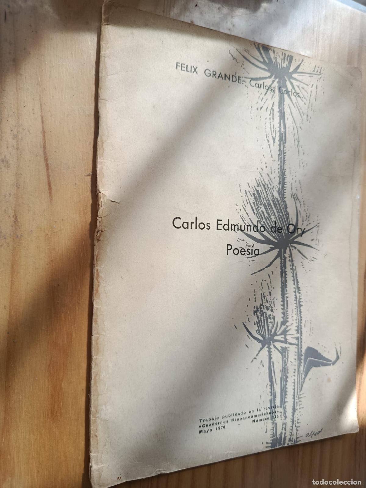 Libri di seconda mano: CARLOS EDMUNDO DE ORY, POES&Iacute;A (DEDICADO Y FIRMADO POR EL AUTOR) - F&Eacute;LIX GRANDE
