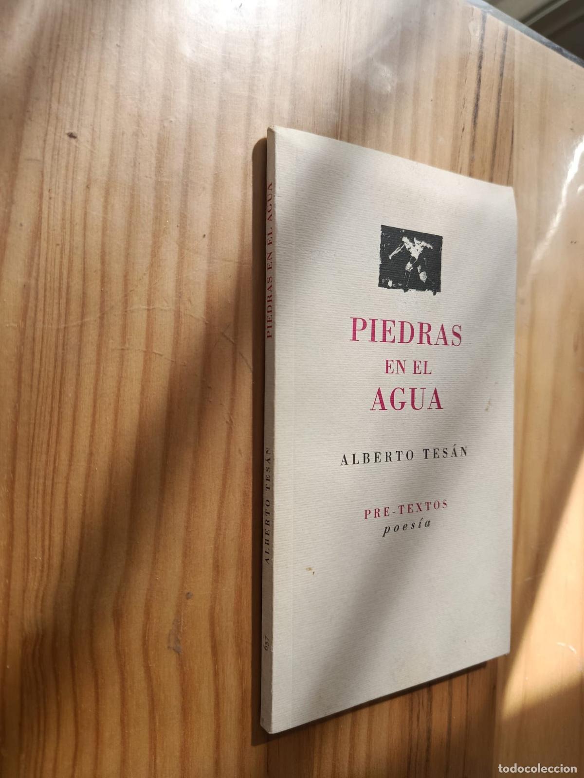 books: PIEDRAS EN EL AGUA - Alberto Tes&aacute;n