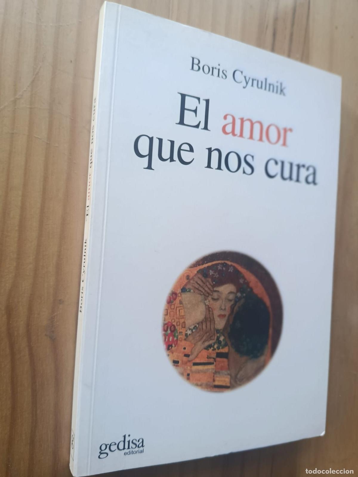 books: El amor que nos cura - Boris Cyrulnik