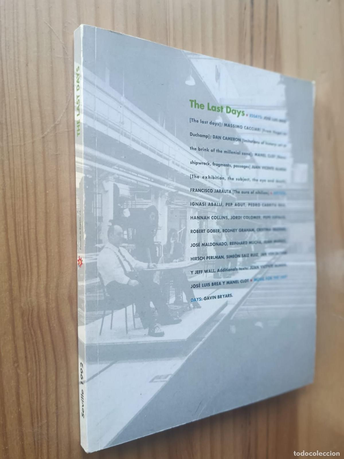 Libros: The LAst Days (Exposici&oacute;n organizada por Pabell&oacute;n de Espa&ntilde;a. 19 abril al 12 mayo 1992 Sevilla)