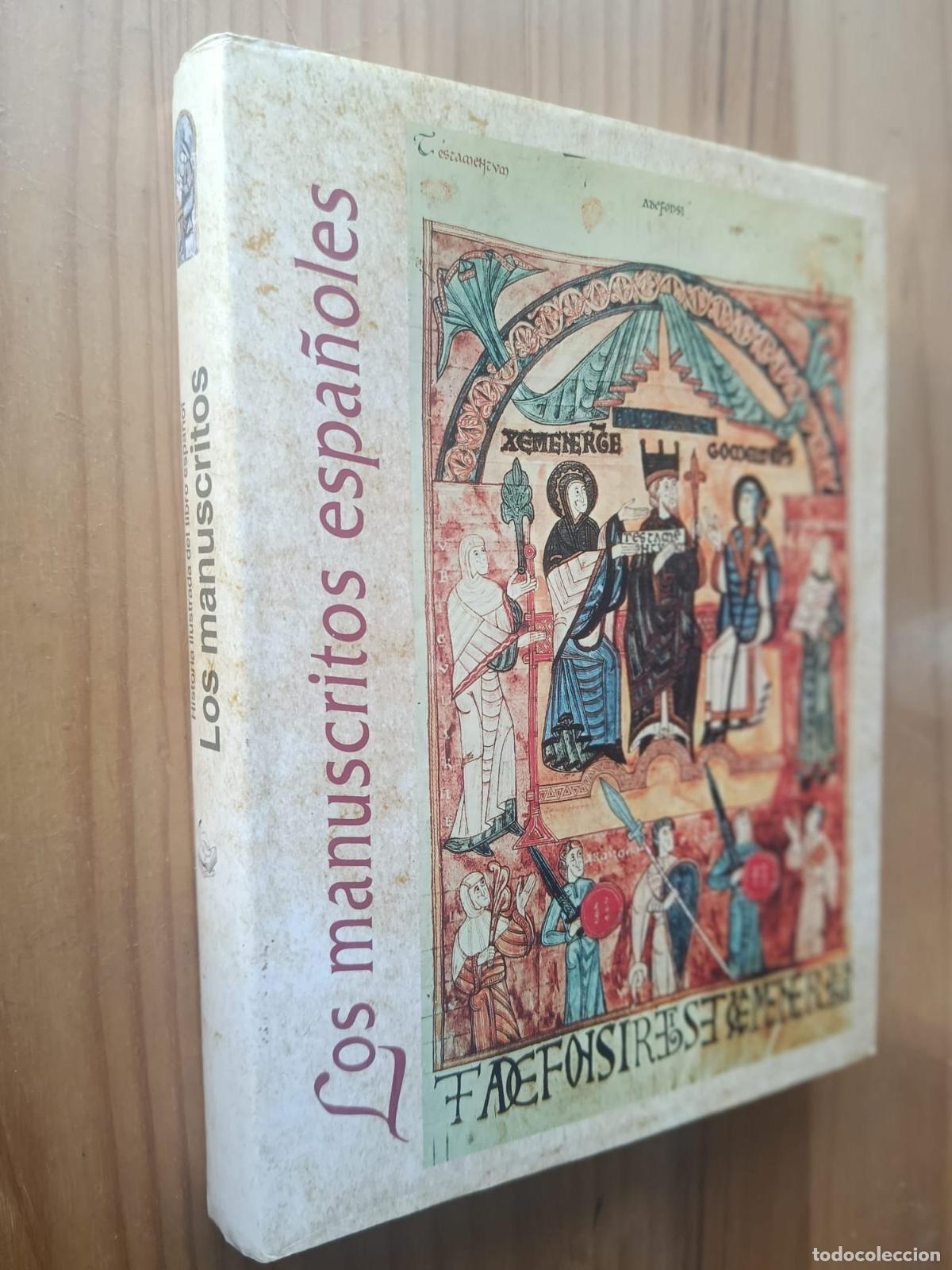 Libros: Los Manuscritos Espa&ntilde;oles. Fundaci&oacute;n Germ&aacute;n S&aacute;nchez Ruip&eacute;rez, 1993. - Hip&oacute;lito Escolar Sobrino