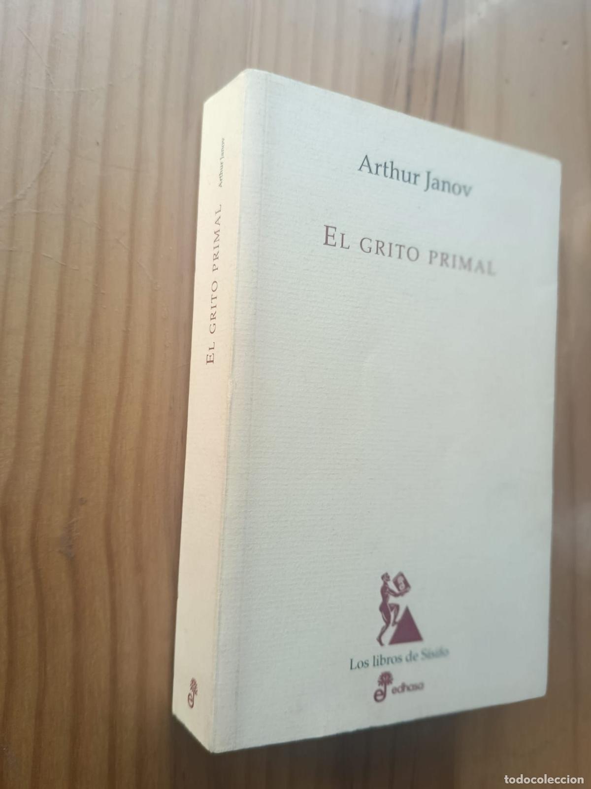 Libros: El grito primal - Arthur Janov - Foto 1