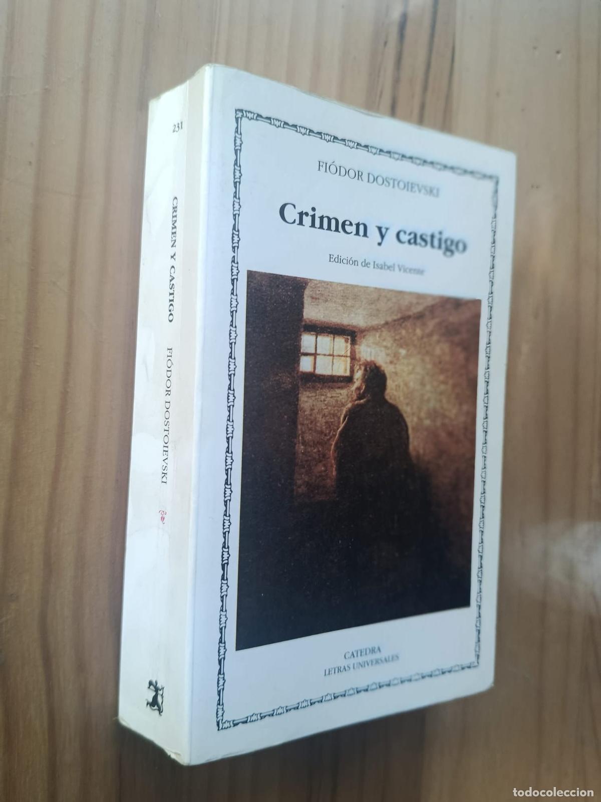Libros: Crimen y castigo (C&aacute;tedra Letras Universales) - Fi&oacute;dor Dostoievski