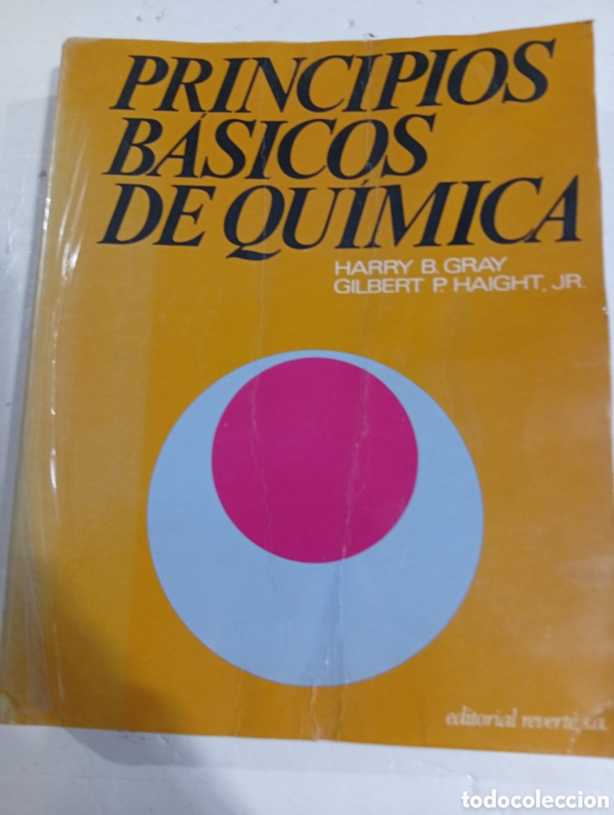 Libros: Principios b&aacute;sicos de qu&iacute;mica Harry B. Gray Gilbert P. Haight, Jr. - Foto 1