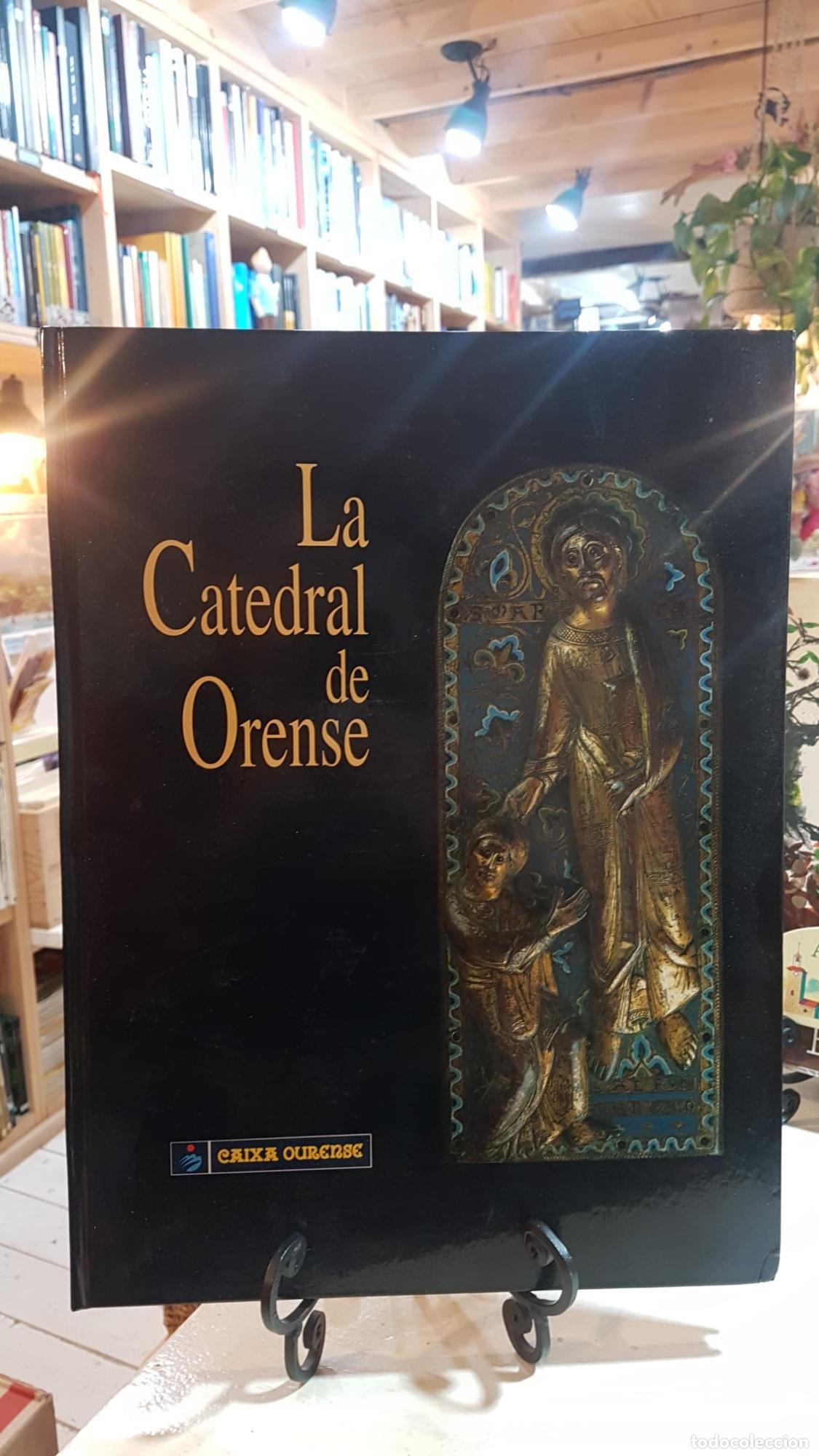 Libros: La catedral de Ourense . Ram&oacute;n Yzquierdo (T) -
