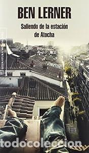 Livros em segunda m&atilde;o: Saliendo de la estaci&oacute;n de Atocha - Ben Lerner