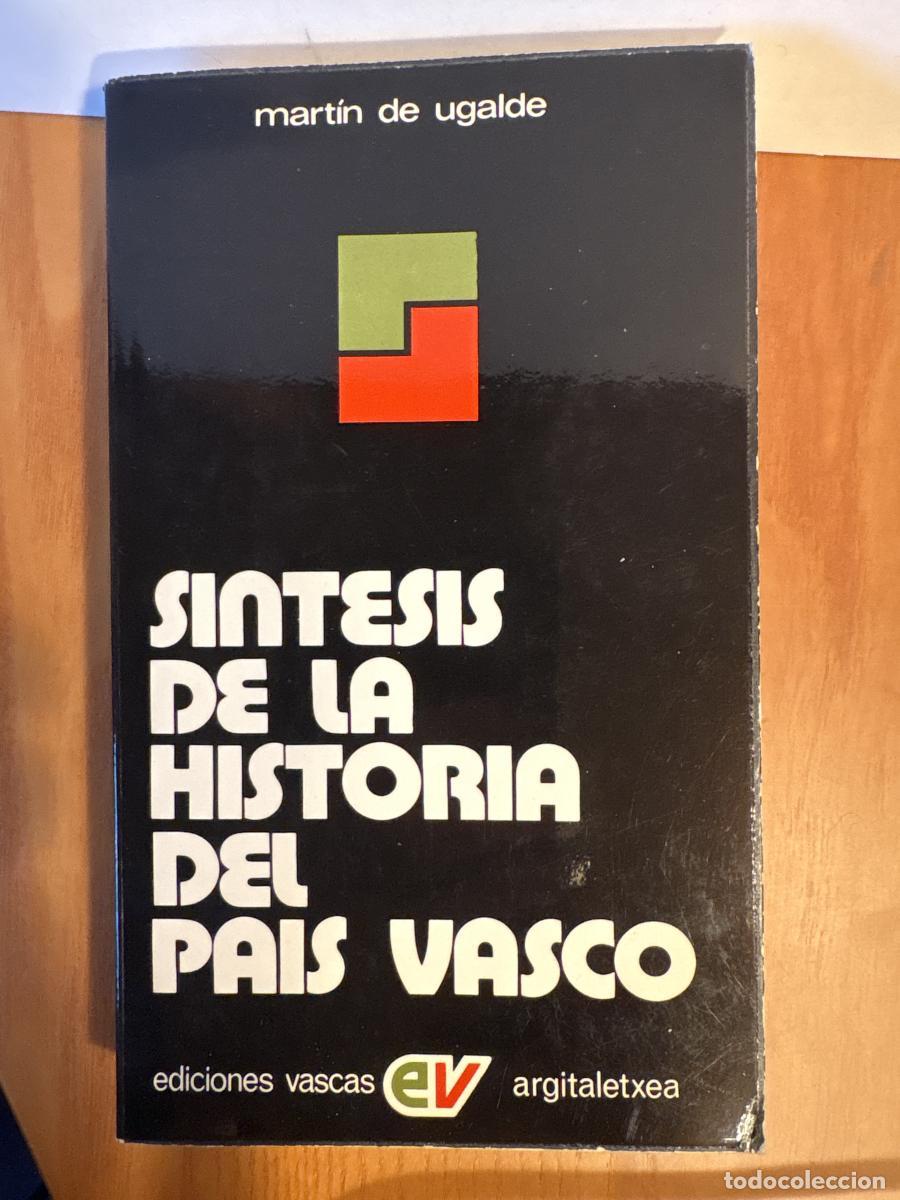 Libri di seconda mano: Sintesis de Historia del Pais Vasco - Mart&iacute;n de Ugalde TDK606
