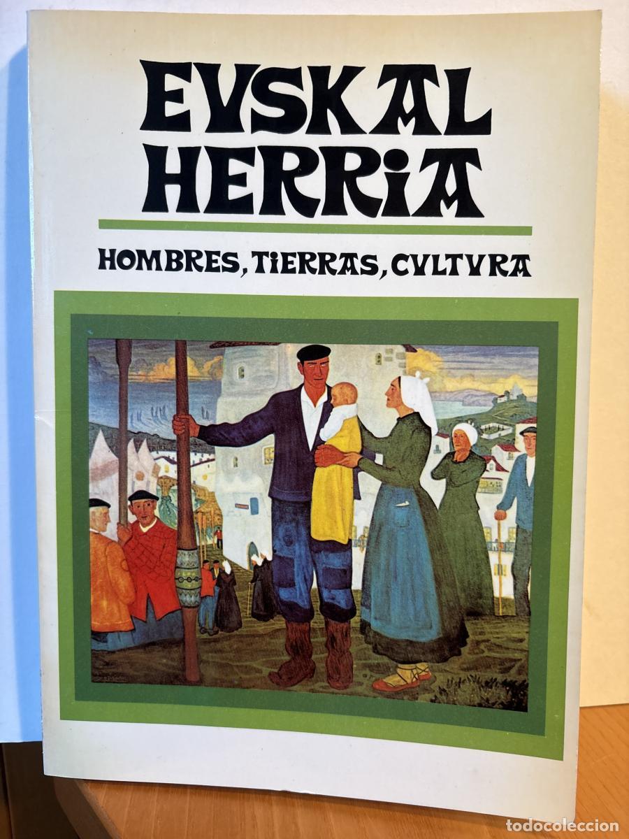 Libri di seconda mano: Euskal Herria. Hombres, tierras, cultura - Equipo de Redacci&oacute;n PAL TDK198