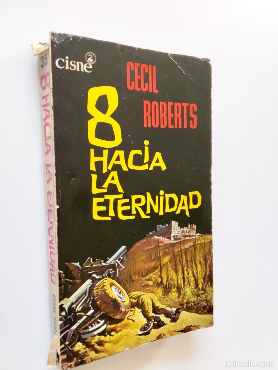 Cecil Roberts - 8 Ocho hacia la eternidad