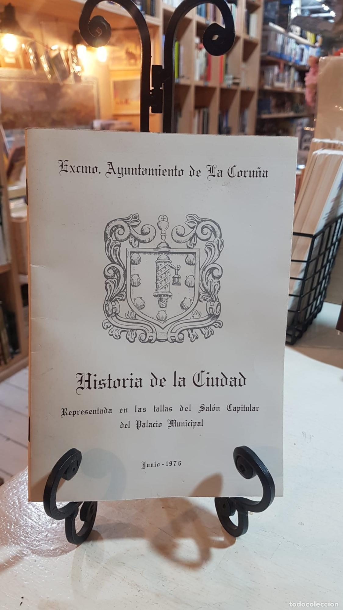 Libros: Historia de la ciudad Coru&ntilde;a - Juan Naya P&eacute;rez - Juan Naya P&eacute;rez