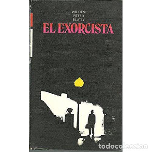 Libros: EL EXORCISTA - WILLIAM PETER BLATTY - Foto 1