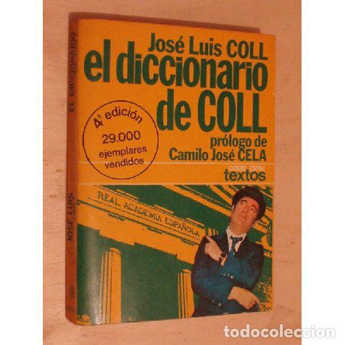 Libros: EL DICCIONARIO DE COLL - JOSE LUIS COLL - Foto 1